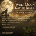 Wolf Moon Kambo Reset| 01.03.26 @ 12PM