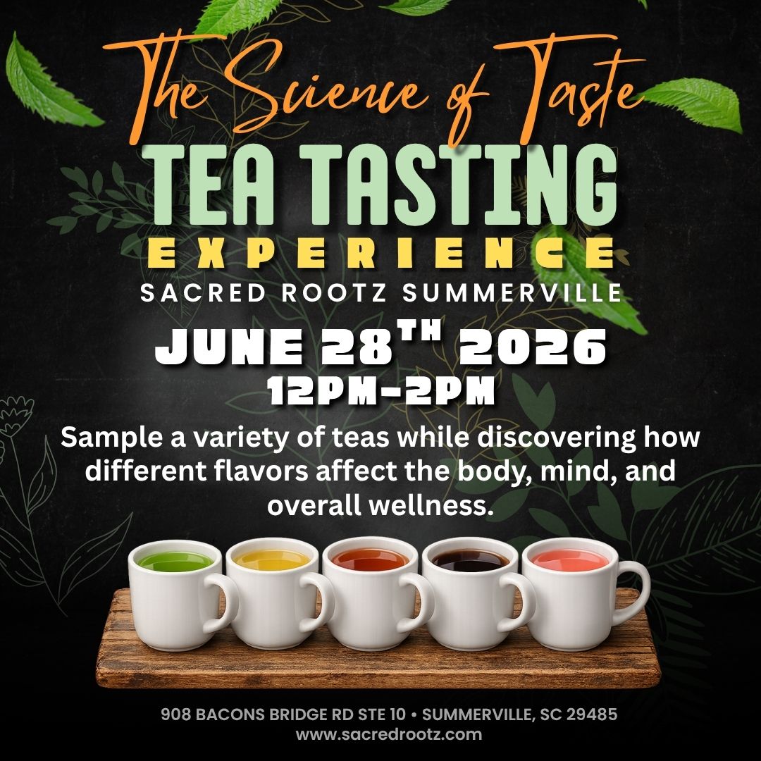 Tea Tasting & The Science of Taste • 6.28.26
